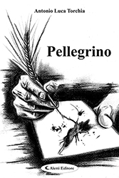 Antonio Luca Torchia - Pellegrino